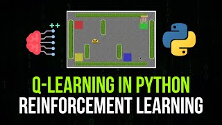 Q-Learning Tutorial in Python - Reinforcement Learning