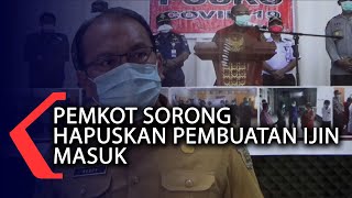 Pemkot Sorong Hapuskan Pembuatan Ijin Masuk