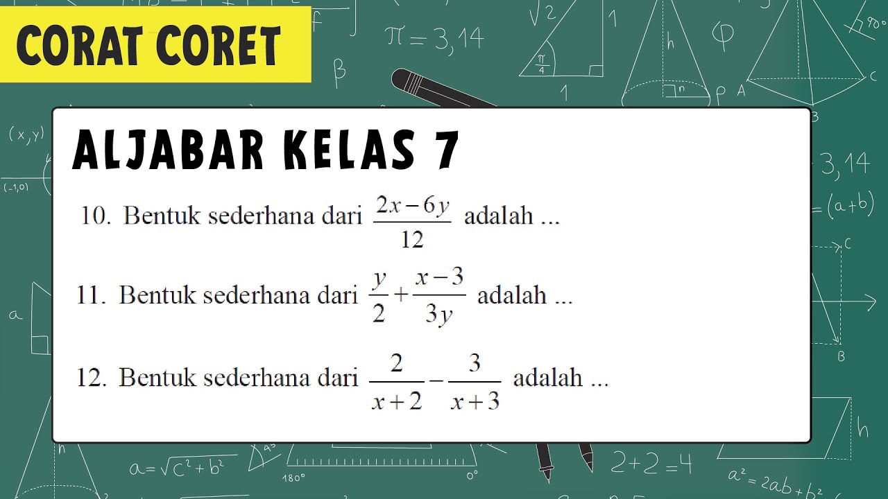 ALJABAR KELAS 7 | MENYEDERHANAKAN BENTUK ALJABAR - YouTube