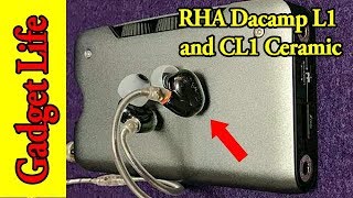 RHA Dacamp L1 headphone amplifier and CL1 Ceramic in ear headphone review - Gadget Life