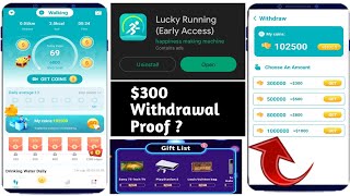 Lucky Running App $300 Withdrawal Proof - Lucky Running App Real Or Fake - Lucky Running App