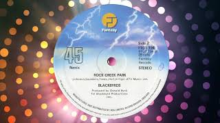 "Rock Creek Park" (Remix) by The Blackbyrds from For Discos Only