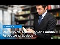 Recurso de Apelación en Familia  Aspectos prácticos