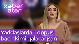 Xəbər ətər | Zümrüd Tünzalə Əliyevadan danışdı | Yaddaşlarda həmişə \