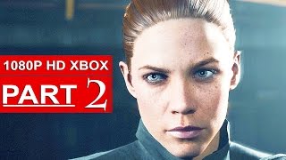 Quantum Break Gameplay Walkthrough Part 2 [1080p HD Xbox One] - No Commentary