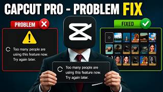 CapCut "Too Many People Are Using This Feature" Problem Solve | CapCut Error Fix Update - SR Editing
