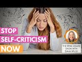 Stop Self-Criticism NOW | Positive Mindset for Entrepreneurs