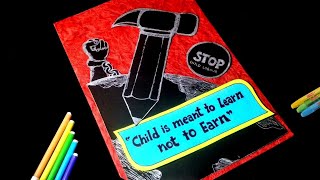 Child Labour | Day Against Child Labour Poster | Slogan On Child Labour | Easy Child Labour Drawing