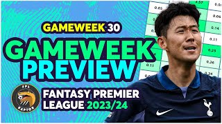 FPL GAMEWEEK 30 PREVIEW | BEST CAPTAIN FOR GW30? | Fantasy Premier League Tips 2
