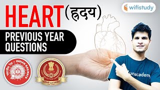 9:30 AM - Human Circulatory System (Heart) | GS by Neeraj Jangid | Previous Year Questions