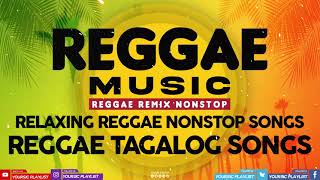 Reggae Music 2021 || REGGAE TAGALOG SONGS || RELAXING REGGAE NONSTOP ||  New Reggae 2021