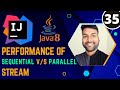 Comparing Performance Of Java8 Sequential v/s Parallel Stream | Java8 Stream Tutorial