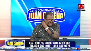 LOS COMENTARIOS DE JUAN CADENA 09-09-24