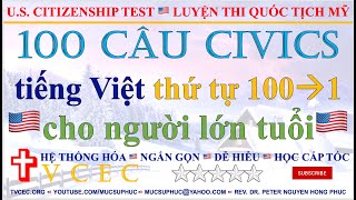 THI QUỘC TỊCH MỸ 🇺🇸 100 CÂU QUỐC TỊCH MỸ TIẾNG VIỆT 🇺🇸 ĐẶC BIỆT CHO NGƯỜI LỚN TUỔI 🇺🇸 MỤC SƯ PHÚC