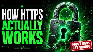 How HTTPS Actually Works (Most Developers Only Know Half)