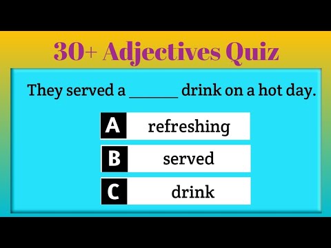 Can You Score 30 Out Of 30 Adjectives Quiz English Grammar
