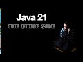 Java 21 - The Other Side - Inside Java Newscast #51