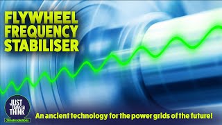 Flywheel reinvention revolutionising our power grids!