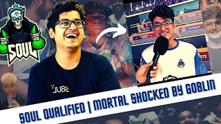 Mortal Shocked by Goblin MVP | Soul Qualified ? 🚀