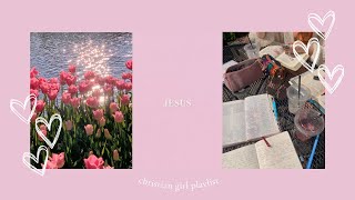 ♡ christian girl worship playlist ♡~relax/study/pray/worship💞