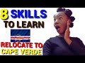 Why you need this skills/handwork in Cape Verde  island 🏝 PT 2/Make your Millions as an Immigrants