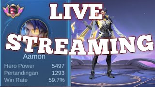 Live streaming mobile Legends Bang-Bang! Rank mythic to mytich imortal! Top global aamon #fyp#mlbb