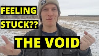 3 Tips For When You Are Feeling Stuck In The Void And Disconnected From Source