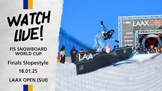 LIVE LAAX OPEN: FIS Snowboard Slopestyle World Cup -  Men Semi Finals | FIS Snowboard