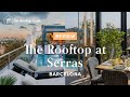 The Rooftop at Serras Barcelona - Review