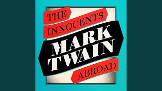 Chapter 424 - The Innocents Abroad
