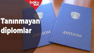 Hansı xarici universitetlərin diplomları tanınmır? - Baku TV