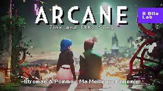 Ma Meilleure Ennemie (8 BITS) | Ekko and Jinx - Arcane Season 2