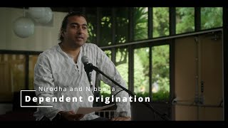 Talk 11 -Nirodha and Nibbana-  Dependent Origination Conf. with Delson Armstrong-4K