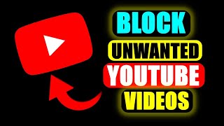 how to stop unwanted youtube videos || how to block unwanted videos in youtube restricted mode