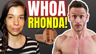 My Response to Rhonda Patrick on Joe Rogan | Sauna Benefits