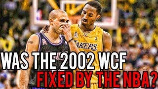 Was The 2002 WCF (Lakers Vs Kings) Fixed By The NBA?