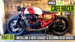 Honda CX500 Cafe Racer Build 32 - Installing the new exhaust & mounting the rear shocks