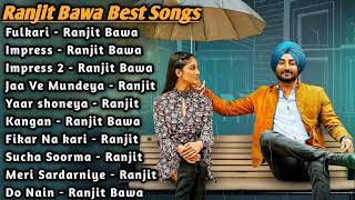 Ranjit Bawa All Song 2022 | Ranjit Bawa Jukebox |Ranjit Bawa Non Stop Hits|Top Punjabi Songs Mp3 Sad