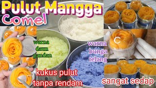 Pulut Mangga Comel Dan Sedap | Mango Sticky Rice Recipe | วิธีทําข้าวเหนียวมะม่วง