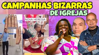 O ENGRAÇADO MUNDO GOSPEL #179 CAMPANHAS BIZARRAS DE IGREJAS