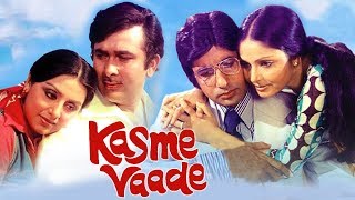 Kasme Vaade (1978) Full Hindi Movie | Amitabh Bachchan, Rakhee, Neetu Singh, Randhir Kapoor