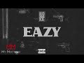 Lud Foe - Eazy [My Mixtapez Exclusive]