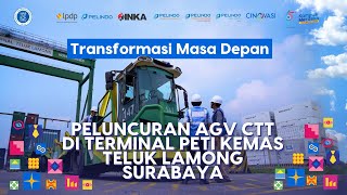 AGV CTT: Inovasi ITB di Terminal Teluk Lamong, Surabaya