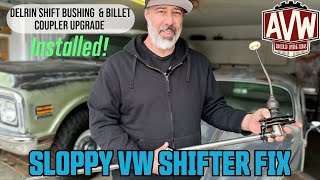 Bulletproof  VW Shift bushing and Coupler Upgrades Full  Install