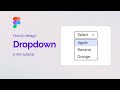 Dropdown menu in Figma