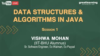 Data Structures and Algorithms in Java | Session 1 | Great Learning Free Courses