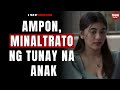 ÄMPÖN, MINÄLTRÄTÖ NG TUNÄY NÄ ÄNÄK. | TBON PHILIPPINES