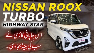 Nissan Roox Turbo 2021 Highway Star Review | 660cc Japanese Car 🚗 Ne Subki Band Bja Di