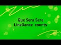 Que Sera Sera LineDance counts (Improver Level) #ParkEunHaRaLineDance #Apgujeong #Cheongdam #Gaep...