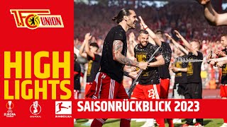 Alle Spiele, alle Tore I Saisonrückblick 2022/23 I 1. FC Union Berlin